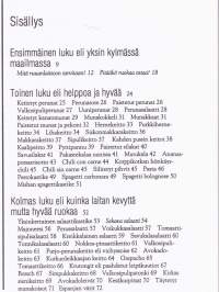 Nuoren miehen keittokirja, 2005. 2.p. Veden keittämisestä gourrmet -illallisiin. Alkeista voittoon, poikamiehen opaskeittokirja.