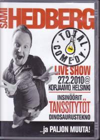 Total Comedy - Sami Hedberg Live Show 27.2. 2010 Helsinki. Stand up -komediaa.