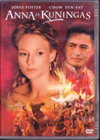 DVD - Anna ja kuningas ,1999/2006. Eeppinen uudelleenfilmatisointi klassisesta tositarinasta. Jodie Foster, Chow Yun-Fat.