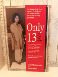 Only 13 - The True Story of Lon