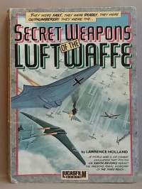 Secret Weapons of the Luftwaffe.  (Ilmataistelulentosimulaatiopelikirja, paljon tietoa ilmataistelukoneista, harvinainen)