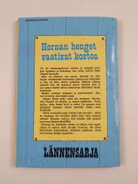 Lännensarja 6/1986 : Hornan henget vaativat kostoa