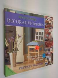 Done in a day : Decorative touches