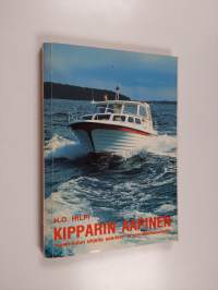 Kipparin aapinen : merenkulun ohjeita saaristo- ja rannikkolaivureille (sis. Merkintätaulukot - Besticktabeller)