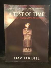 A Test of Time - The Bible from Myth to History