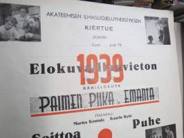 Akateemisen Ilmasuojeluyhdistyksen kiertue järjestää elokuvaillanvieton 1939... Paimen, piika ja emäntä -elokuva (pääosissa Martta Kontula &amp; Kaarlo Kytö -