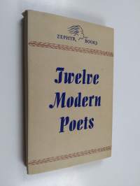Twelve modern poets : an anthology