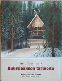 Kuusilaakson tarinoita - Kuvittanut Raimo Sallinen.
