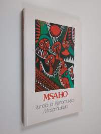 Msaho : runoja ja kertomuksia Mosambikista