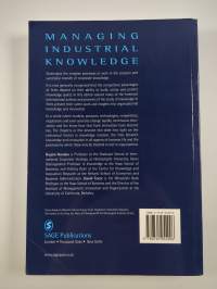 Managing industrial knowledge : creation, transfer and utilization