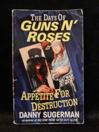 The Days of Guns N&#039; Roses - Appetite for Destruction