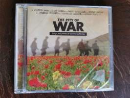 The Pity of War. Songs and Poems of Wartime Suffering (Gustav Mahler, Charles Ives, Kurt Weil ym). Uusi CD
