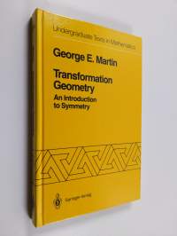 Transformation Geometry : An Introduction to Symmetry
