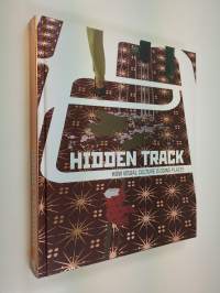 Hidden track : how visual culture is going places