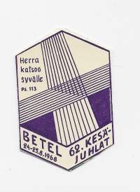 Betel 1968   62,  Kesäjuhlat . - rintamerkki  pahvia
