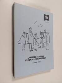 Lammin kunnan kunnalliskertomus vuodelta 1985