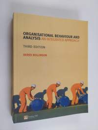 Organisational behaviour and analysis : an integrated approach