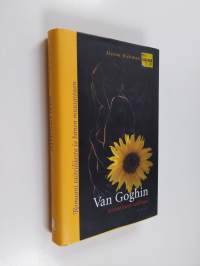 Van Goghin viimeinen rakkaus : romaani taiteilijasta ja hänen muusastaan