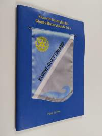 Kluuvin Rotaryklubi - Gloets Rotaryklubb 30 v.