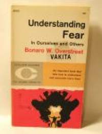 Understanding Fear in Ourselves and Others