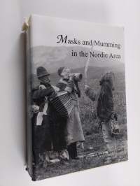 Masks and mumming in the Nordic area