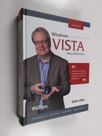 Windows Vista : tehoa työskentelyyn