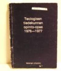 Teologisen tiedekunnan opinto-opas 1976-1977