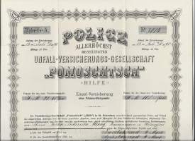 Police Allerhöchst Unfall-Versicherung Gesellschaft &quot;Pomoschtsch Hilfe    - vakuutuskirja 1890