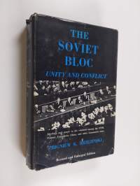The Soviet Bloc - Unity and Conflict