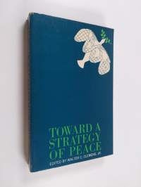 Toward a Strategy of Peace