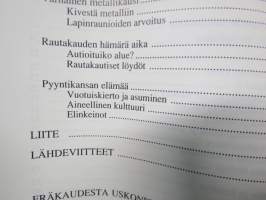 Raahen tienoon historia 1 - Salon emäpitäjän ja Raahen kaupungin historia esihistoriasta isonvihan loppuun
