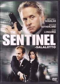 DVD The Sentinel - Salaliitto, 2006. Michael Douglas, Kiefer Sutherland, Eva Longoria, Kim Basinger