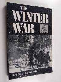 The Winter War : The Soviet attack on Finland 1939-1940