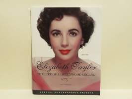 Elizabeth Taylor - The Life of a Hollywood Legend