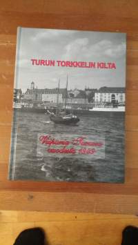 Turun Torkkelin Kilta - Viipuria Turussa vuodesta 1949