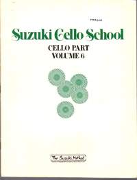 Sellonuotit - Suzuki Cello School - Cello Part volume 6 (sellon nuotit),  Katso sisältö kuvista.