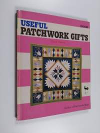 Useful Patchwork Gifts (patterns included)