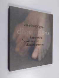 Disparitions Katoamisia = Försvinnanden = Disappearances (ERINOMAINEN)
