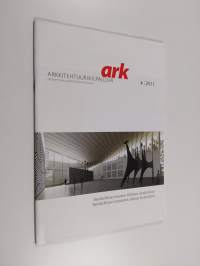 Arkkitehtuurikilpailuja ARK 4/2011 : Serlachius-museo Göstan laajennus