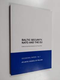 Baltic security, NATO and the EU
