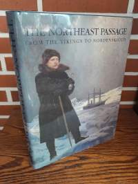 The Northeast Passage - From the Vikings to Nordenskiöld