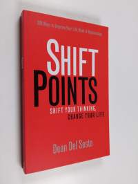 ShiftPoints : Shift Your Thinking - Change Your Life