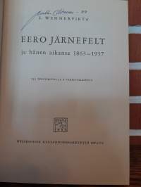 Eero Järnefelt ja hänen aikansa 1863-1937