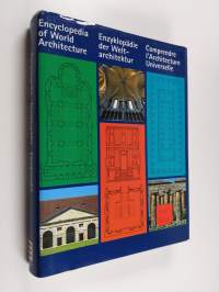 Encyclopedia of world architecture Enzyklopädie der Weltarchitektur = Comprendre l&#039;architecture univeselle