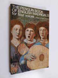 The Penguin book of English madrigals for four voices