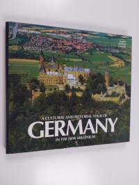 A Cultural and Pictorial Tour of Germany in the New Millenium. - Kultur- und Bilderreise Durch Deutschland Im Neuen Jahrhundert. Un Voyage Photographique Et Cultu...