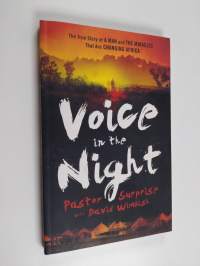 Voice in the Night - The True Story of a Man and the Miracles That Are Changing Africa