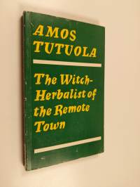 The witch-herbalist of the remote town