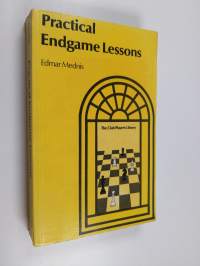 Practical endgame lessons