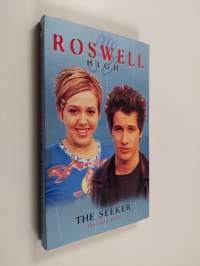 Roswell High 3 : The Seeker